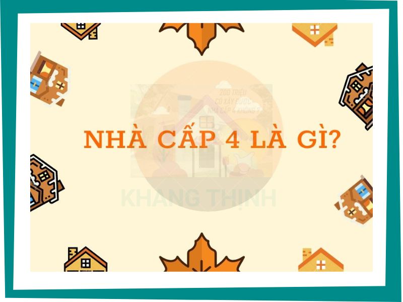 Xây nhà trọn gói cấp 4 là gì?