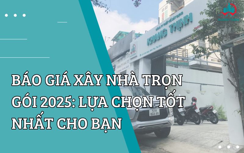 báo giá xây nhà trọn gói