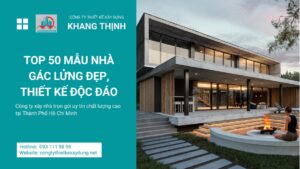 TOP 50 mẫu nhà gác lửng đẹp, thiết kế độc đáo nhất hiện nay
