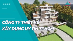 công ty thiết kế xây dựng uy tín