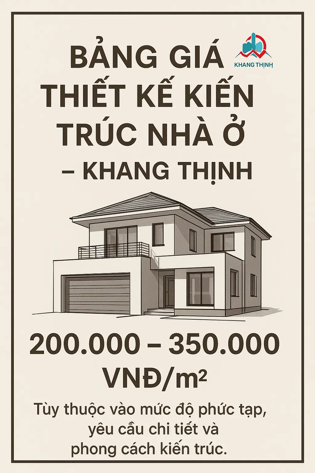 Bảng Giá Thiết Kế Kiến Trúc Nhà Ở – Khang Thịnh